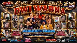 Download lagu LIVE SIANG PAGELARAN SANDIWARA DWI WARNA || 02 AGUSTUS 2026 mp3