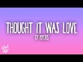 Ty Myers - Thought It Was Love