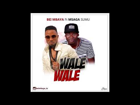 BEIMBAYA FT MSAGA SUMU - WALE WALE ( Oficial Audio Singeli )+255684584995