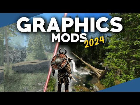 The BEST Graphics Mods For Skyrim In 2024
