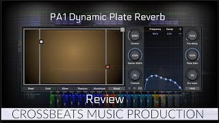 Physical Audio | PA1 Dynamic Plate Reverb - Review
