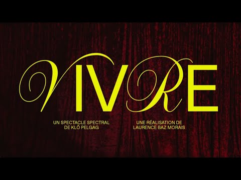 VIVRE : Le spectacle spectral de Klô Pelgag