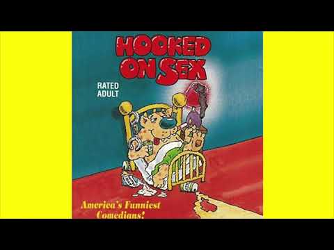 Various Artists - "Hooked On Sex"