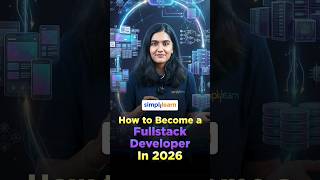 Full Stack Developer Roadmap 2026 | How To Become Full Stack Developer 2026 | #Shorts | #Simplilearn