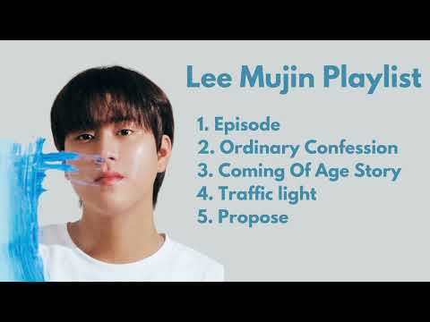이무진 (Lee Mujin) Playlist