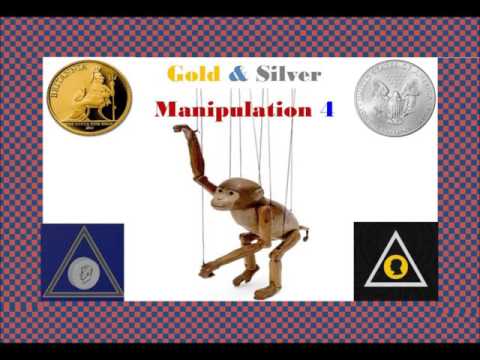 Gold and Silver Price Manipulation Part 4 of 11 by illuminati silver Video