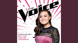 Will You Love Me Tomorrow (The Voice Performance)