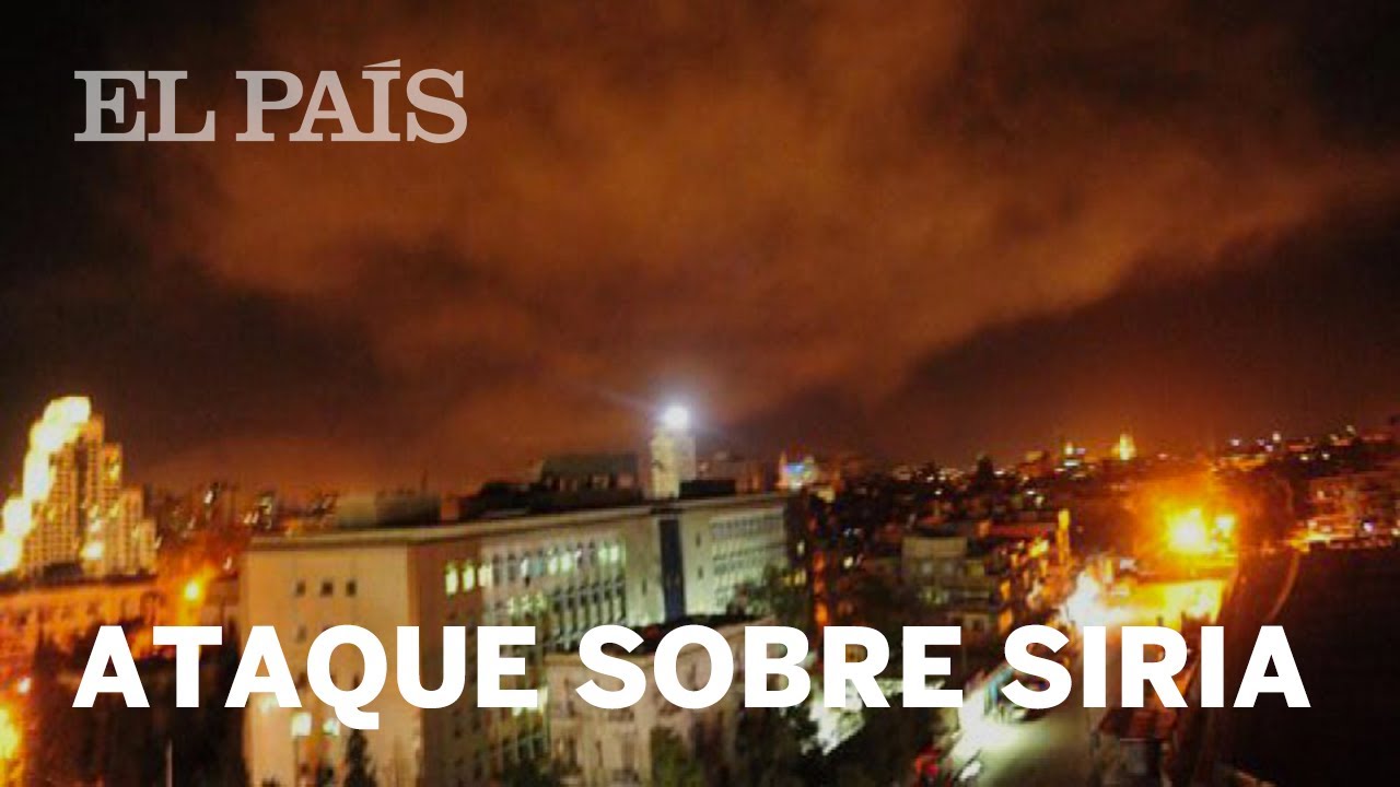 ESTADOS UNIDOS ATACA SIRIA: Así ha sido el bombardeo | Internacional