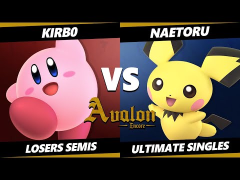 Avalon: Encore LOSERS SEMIS - Kirb0 (Kirby) Vs. NaetorU (Pichu) Smash Ultimate - SSBU