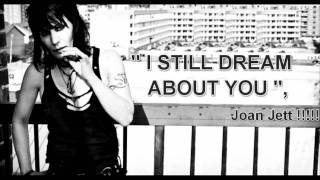 Joan Jett - &#39;&#39; I STILL DREAM ABOUT YOU &#39;&#39; ( LIVE ) 1988