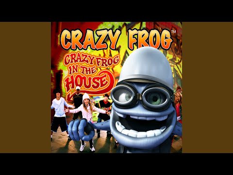 Videoclip de Crazy Frog in the House (Radio Edit) — Crazy Frog