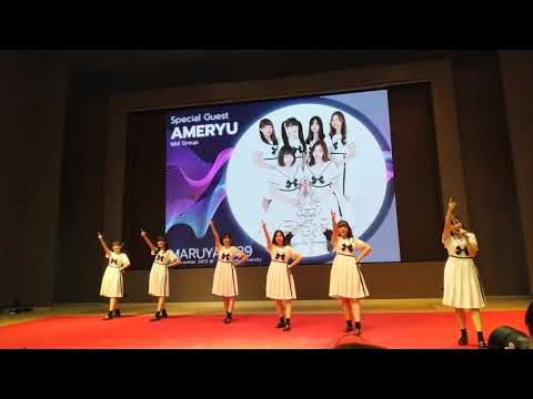 Ameryu : ไปด้วยกัน ( More the happy ) @ Maruya # 30【4K】