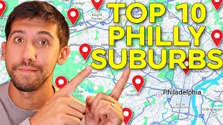 Top 10 Towns In The Philadelphia Suburbs 2026