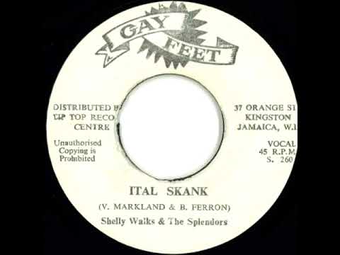 Shelly Walks & The Splendors  Ital Skank