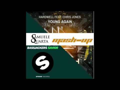Hardwell Vs Bassjackers - Young again Vs Savior [Samuele Quarta Mash-Up]