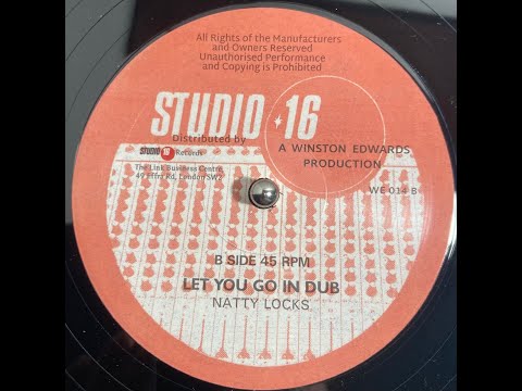 Natty Locks - "Let You Go In Dub"