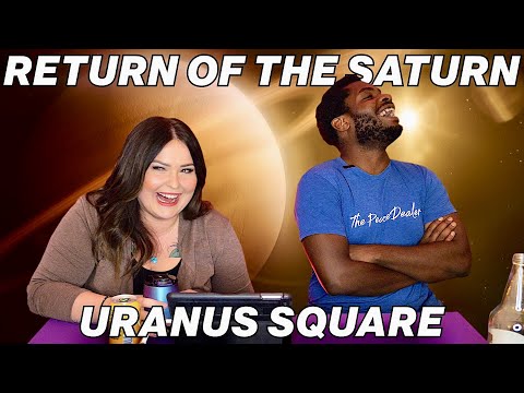 Return of The Saturn Uranus Square
