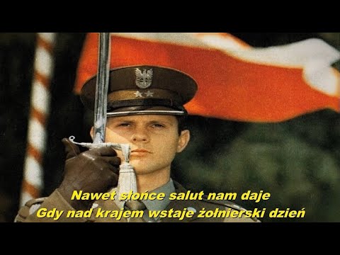 To my żołnierze - It's us soldiers (Polish military song)