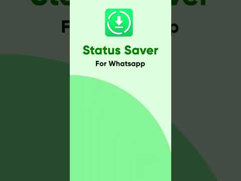 Save and Share WhatsApp Statuses Easily with WhatsApp Status Saver App - Download Now!