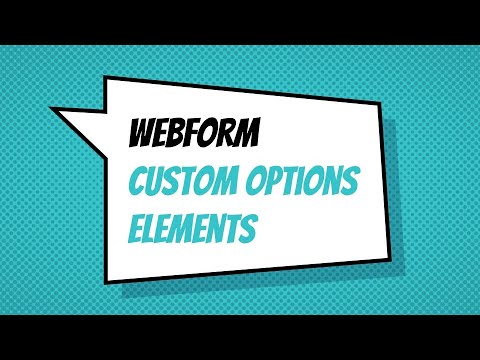 Webform custom options elements