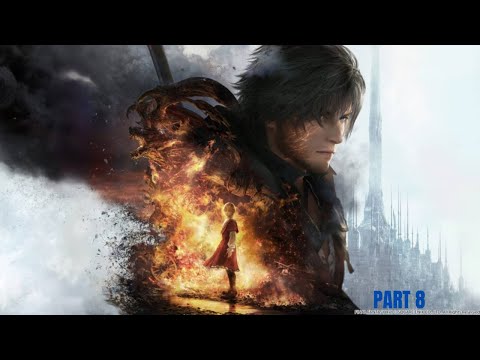 FINAL FANTASY 16 PS5 Walkthrough Gameplay Part 8 (FULL GAME) (No Commentary) IM BACK!!!