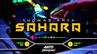 Download lagu DJ SAHARA - THOMAS ARYA‼️ FUNKOT VERSION mp3 Download lagu DJ SAHARA - THOMAS ARYA‼️ FUNKOT VERSION mp3