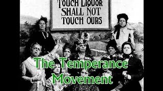 History Brief: The Temperance Movement
