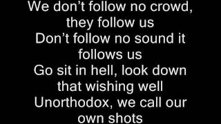 Unorthodox - Wretch 32 lyrics