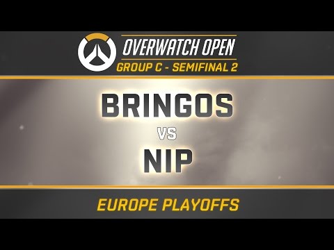 BRINGOS vs NIP - GROUP C - SEMIFINAL 2 (OverwatchOpen EU Playoffs)