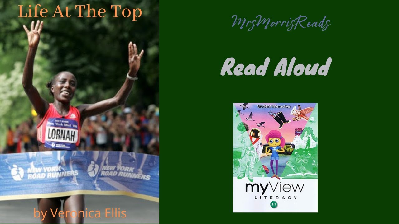 LIFE AT THE TOP by Veronica Ellis MyView Literacy Fourth Grade Unit 1 Week 4 Read Aloud