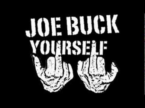Joe Buck Yourself - DIG A HOLE