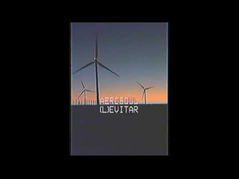 (L)evitar - aerosoul ft. Darmy | prod by. Texastudio