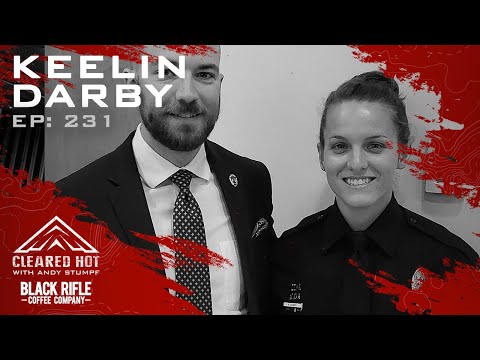 Cleared Hot Episode 231 - Keelin Darby