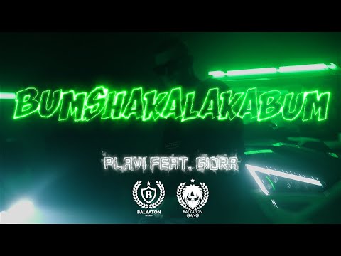PLAVI x GIDRA - BumShakaLakaBum (OFFICIAL VIDEO)