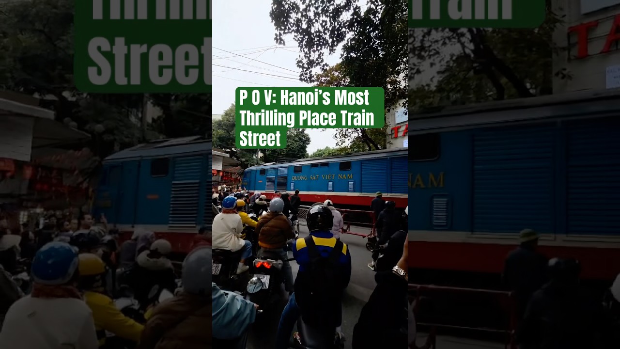 POV: Hanoi’s Most Thrilling Place ?? | Train Street Near Tad…