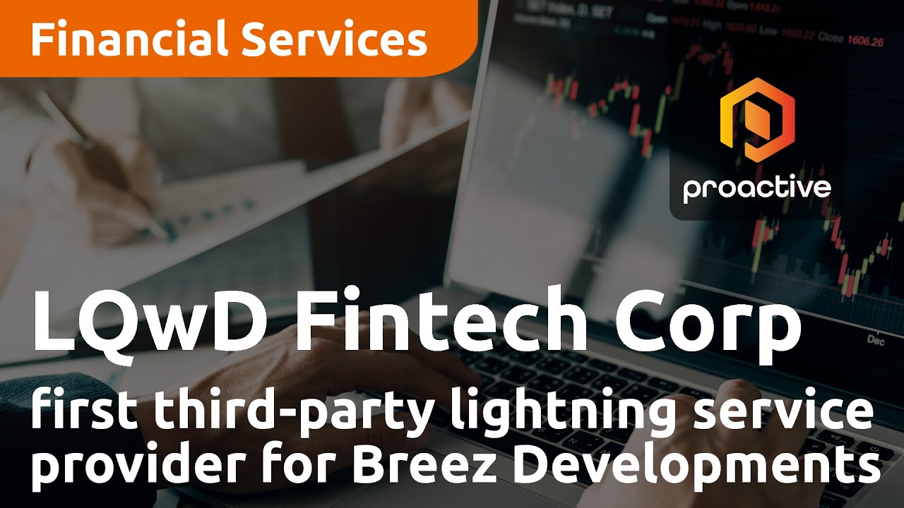 LQwD Fintech Corp becomes first third-party lightning service provider for Breez Developments