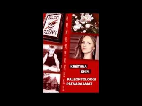 Kristiina Ehin ("Paleontoloogi päevaraamat") Klassikaraadios