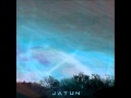 Jatun - A reason for enigmas / Move it or lose it