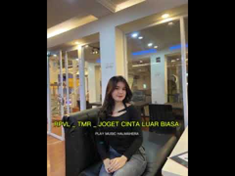 RPVL TMR JOGET CINTA LUAR BIASA 