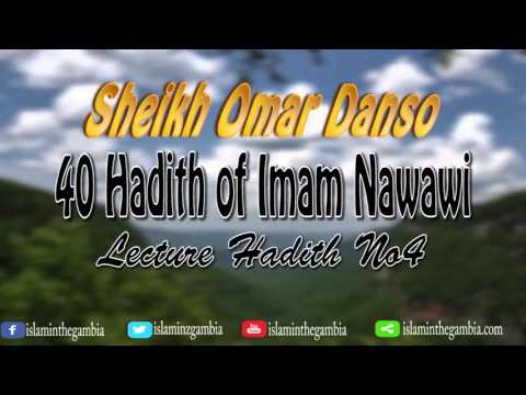 Ustādh OmarDanso | 40 Hadith of Imam Nawawi Hadith 04 | In Mandinka | part 5