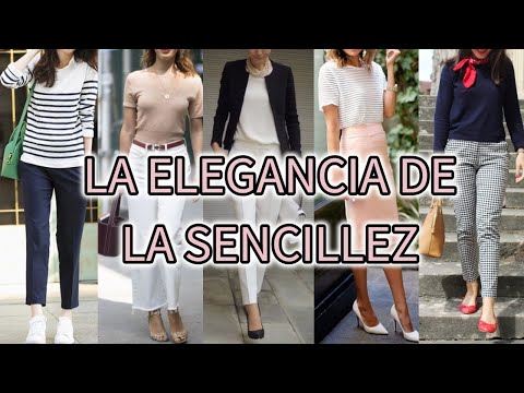 OUTFITS MODERNOS Y SENCILLOS PARA MUJERES DE TODAS LAS EDADES CON ESTILO MINIMALISTA Y CLÁSICO