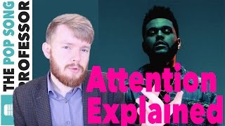 Attention - The Weeknd | Song Lyrics Meaning Explanation