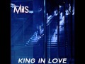 Mils - King In Love (produced by Drop from ...