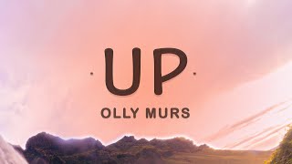 Olly Murs - Up (Lyrics) | I never meant to break your heart (ft.Demi Lovato)
