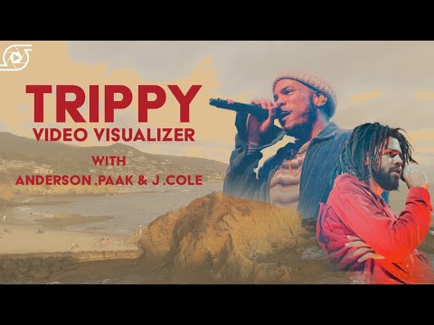 Trippy - Anderson .Paak (Feat. J .Cole) (Visualizer Video)