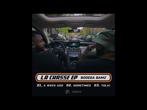 Bodega Bamz - A Week Ago Ft. Ohla [Official Audio]