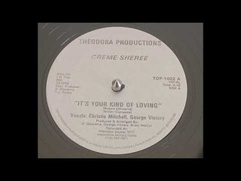 Creme Sheree - It's Your Kind Of Loving (198X) [Boogie-Funk] HQ