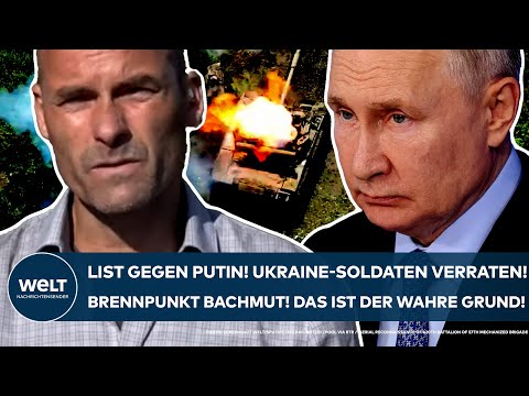 UKRAINE-KRIEG: List gegen Putin! Soldaten der Ukraine verraten, warum Bachmut ein Brennpunkt ist