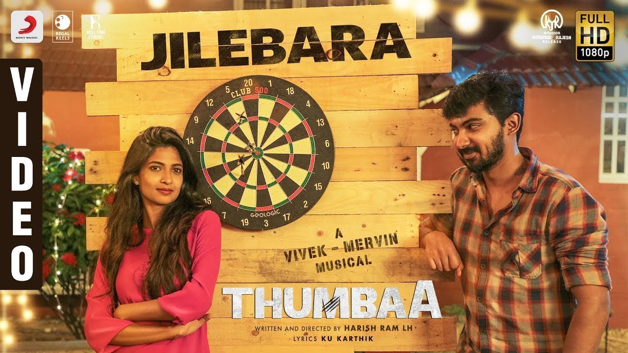 Jilebara Song Lyrics | Thumbaa | Vivek Siva, Mervin Solomon