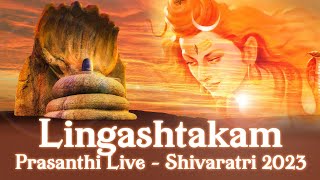 Lingashtakam by Sai Students | Prasanthi Live - Shivaratri 2023